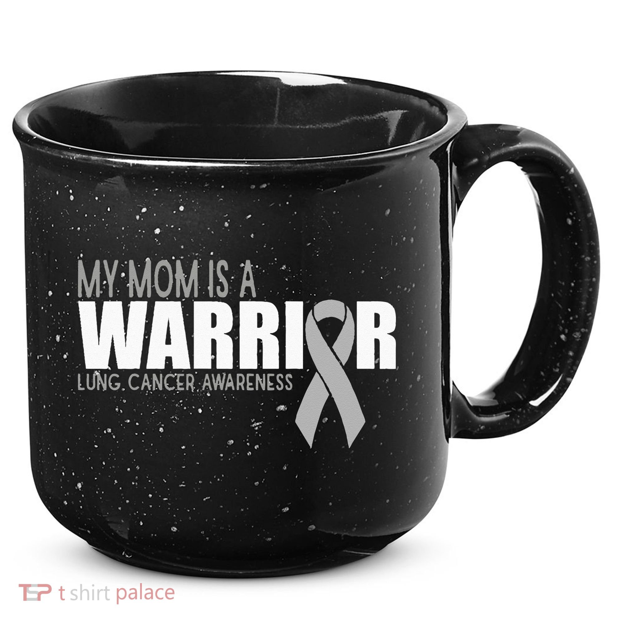 My Mom Is A Warrior Lung Cancer Awareness 15oz Campfire Ceramic Mug