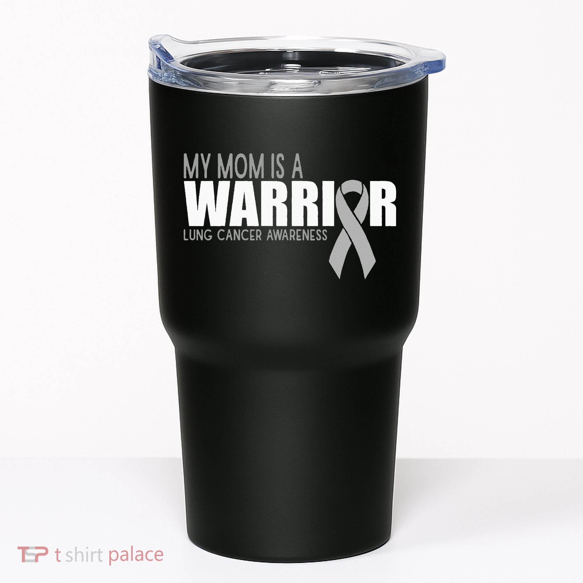 My Mom Is A Warrior Lung Cancer Awareness Tumbler