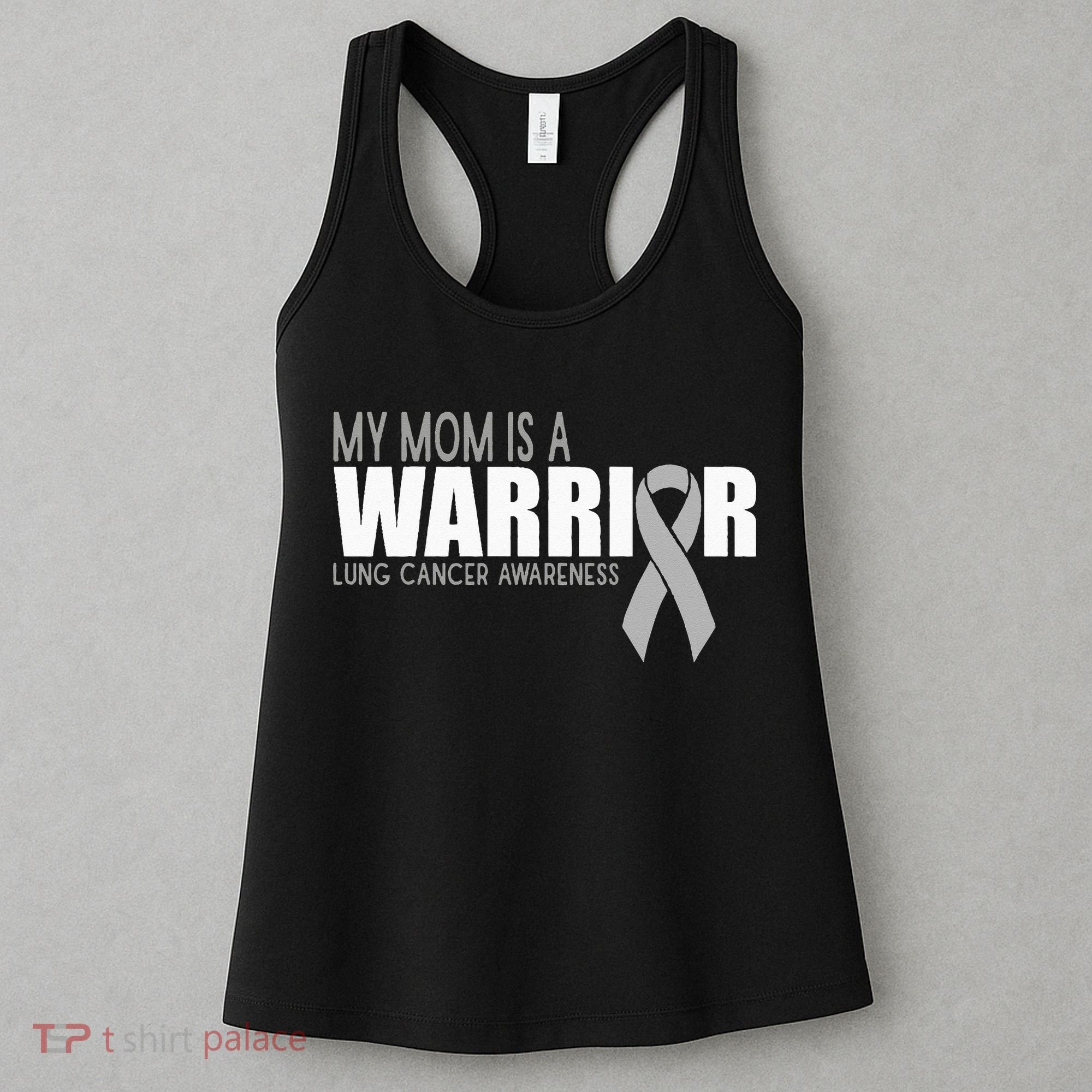 My Mom Is A Warrior Lung Cancer Awareness Women's Tank Top