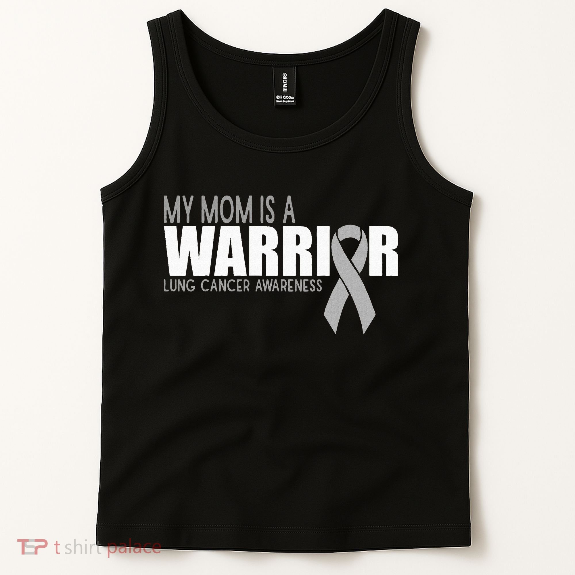 My Mom Is A Warrior Lung Cancer Awareness Tank Top