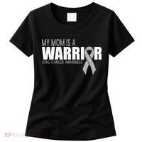 My Mom Is A Warrior Lung Cancer Awareness Women's T-Shirt thumb 0