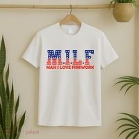 MILF Man I Love Fireworks Funny American 4th Of July T-Shirt thumb 2