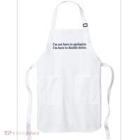 Mads Mitch IM Not Here Apologize IM Here To Double Down Apron thumb 0