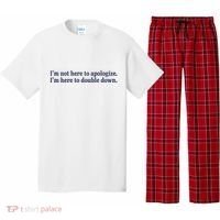 Mads Mitch IM Not Here Apologize IM Here To Double Down Pajama Set thumb 0
