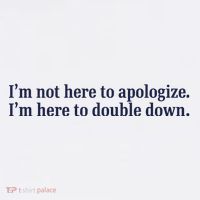 Mads Mitch IM Not Here Apologize IM Here To Double Down Ornament thumb 1