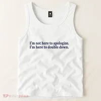 Mads Mitch IM Not Here Apologize IM Here To Double Down Tank Top thumb 2