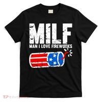 MILF Man I Love Fireworks 4th Of July Funny Fourth Of July T-Shirt thumb 0