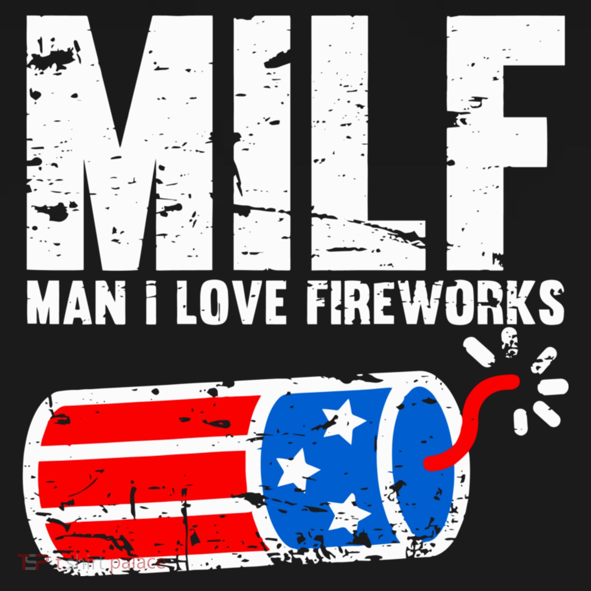 MILF Man I Love Fireworks 4th Of July Funny Fourth Of July Women's Tank Top