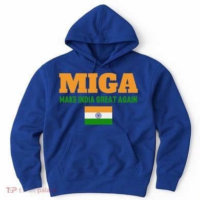 Miga Make India Great Again Maga Hoodie
