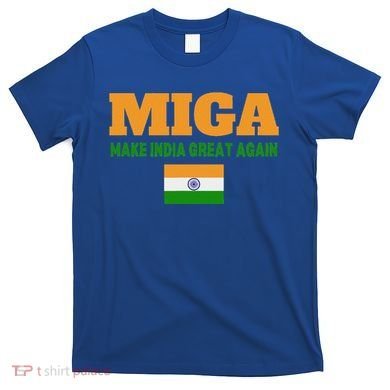 Miga Make India Great Again Maga T-Shirt
