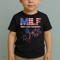 Milf Man I Love Fireworks Funny American Patriotic July 4th Toddler T-Shirt thumb 2