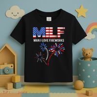 Milf Man I Love Fireworks Funny American Patriotic July 4th Toddler T-Shirt thumb 3