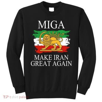 MIGA Make Iran Great Again Sweatshirt
