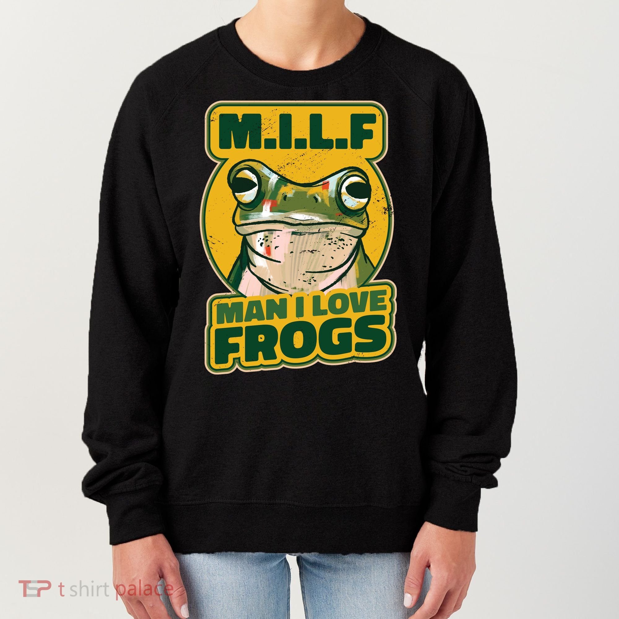 MILF Man I Love Frogs Funny Women's Sweatshirt