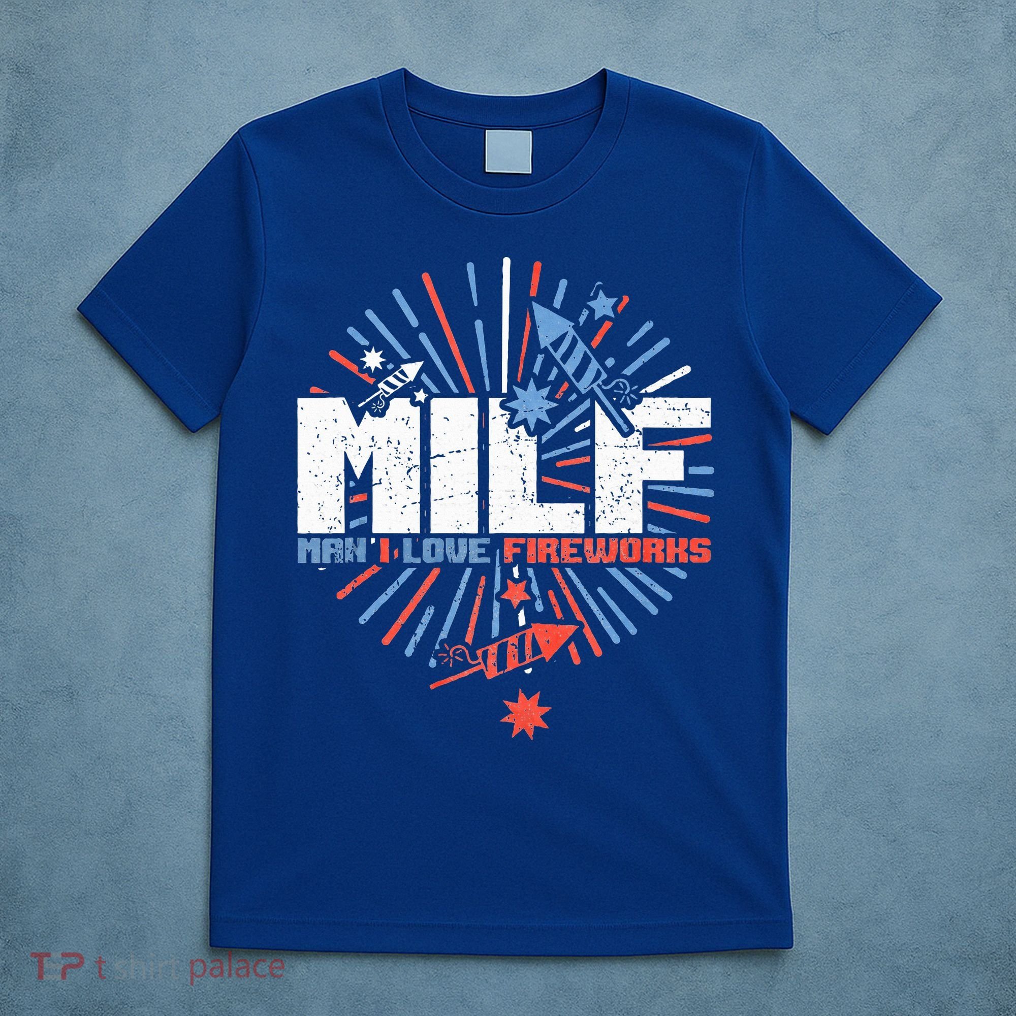 Milk Man I Love Fireworks American Patriotic T-Shirt