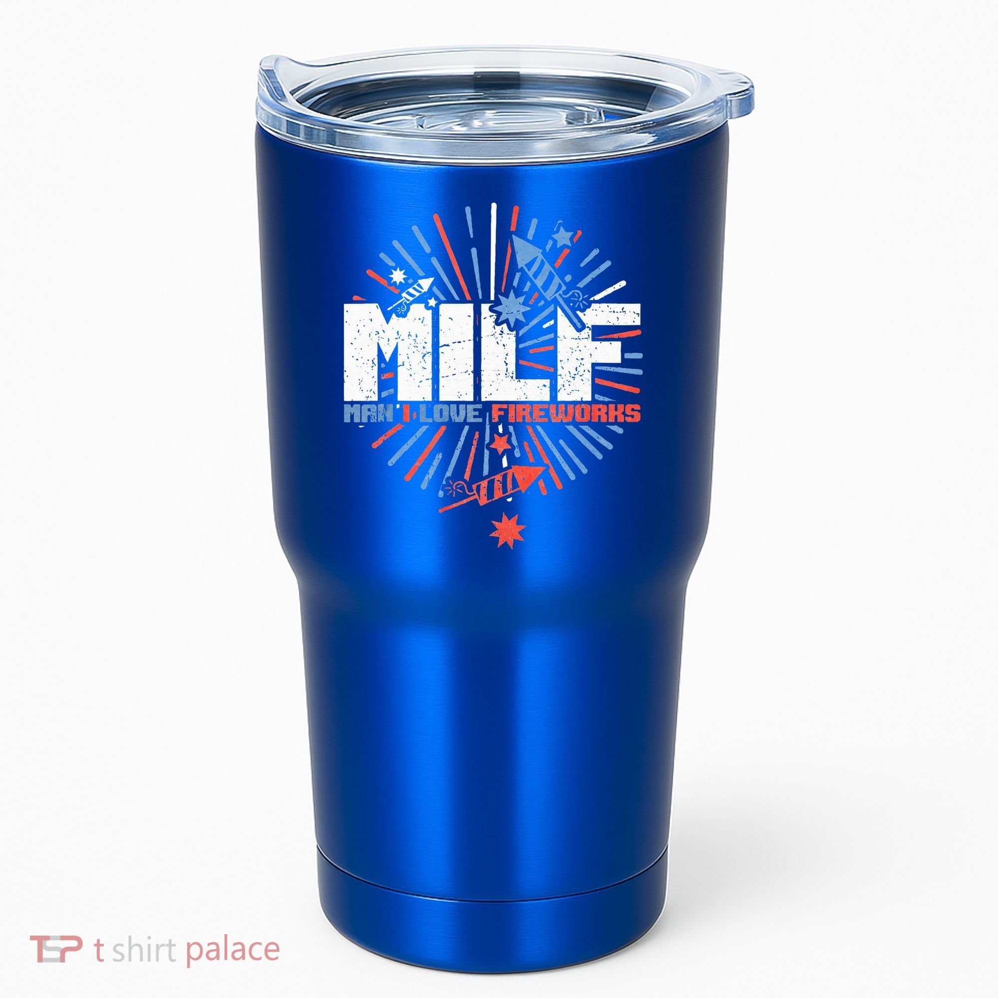 Milk Man I Love Fireworks American Patriotic Tumbler