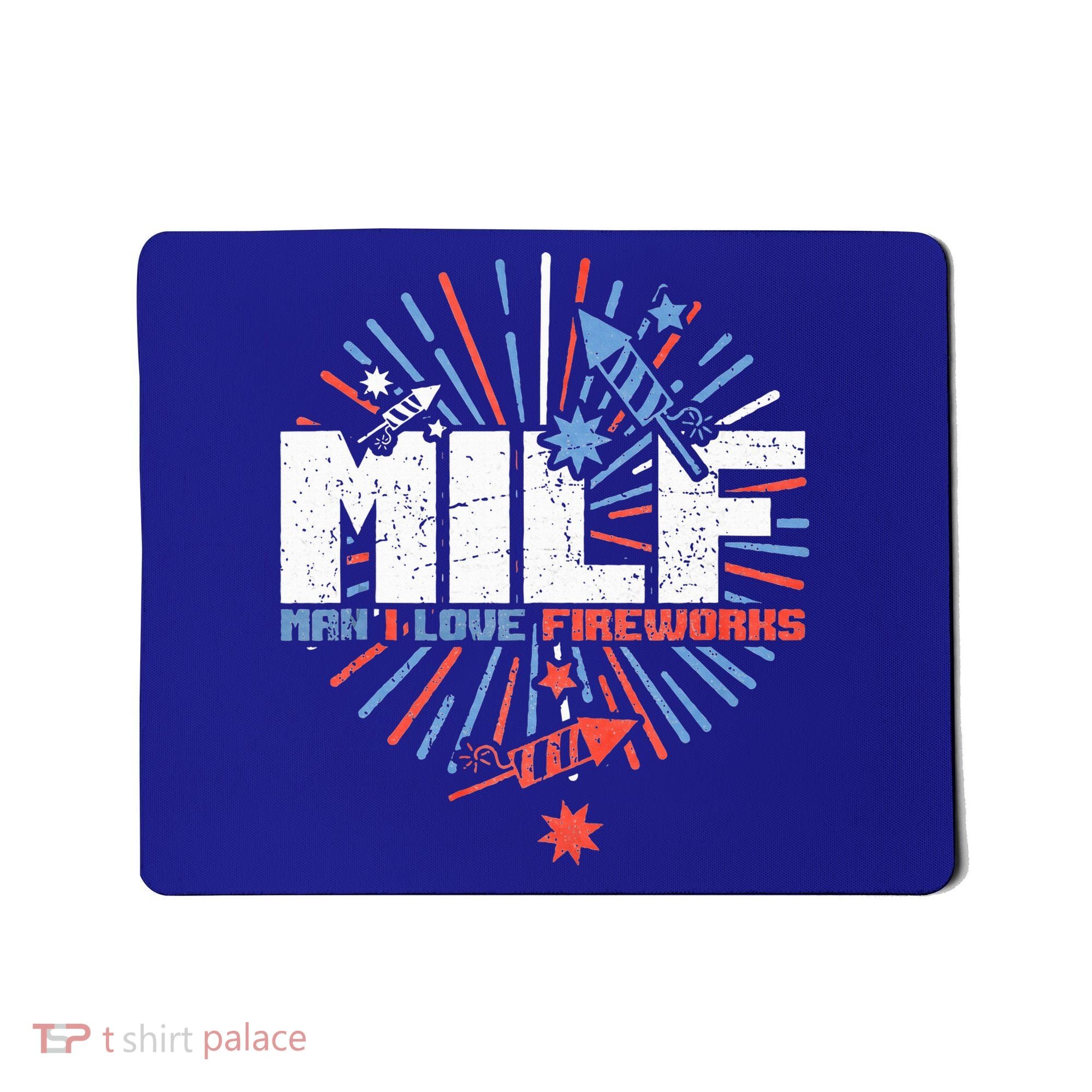 Milk Man I Love Fireworks American Patriotic Mousepad