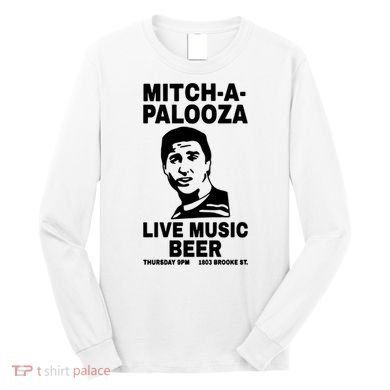 MITCHAPALOOZA Long Sleeve Shirt