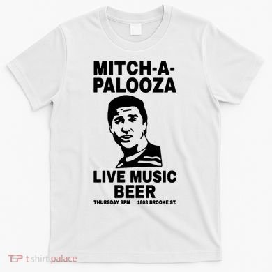 MITCHAPALOOZA T-Shirt