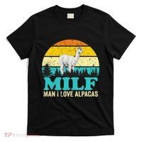 Milf Man I Love Alpacas Cute Lama Funny Alpaca T-Shirt thumb 0