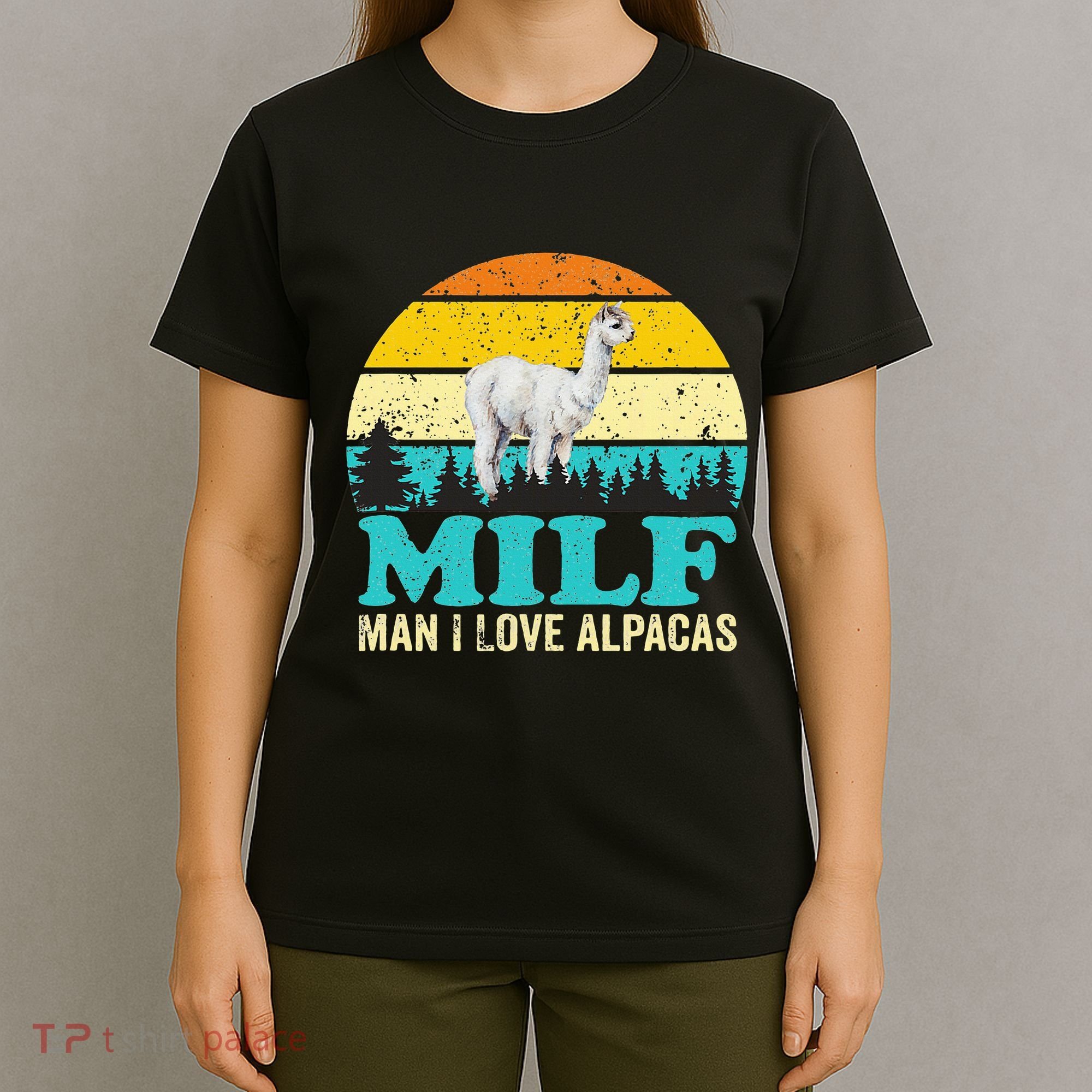 Milf Man I Love Alpacas Cute Lama Funny Alpaca T-Shirt