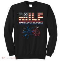 Milf Man I Love Fireworks Funny American Patriotic July 4th Sweatshirt thumb 0