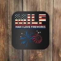 Milf Man I Love Fireworks Funny American Patriotic July 4th Coaster thumb 0