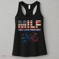 Milf Man I Love Fireworks Funny American Patriotic July 4th Women's Tank Top thumb 3