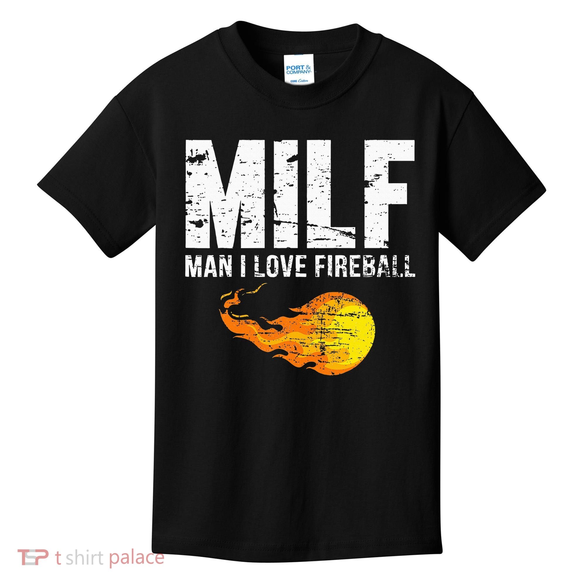 Milf Man I Love F.I.R.E.B.A.L.L Kids T-Shirt