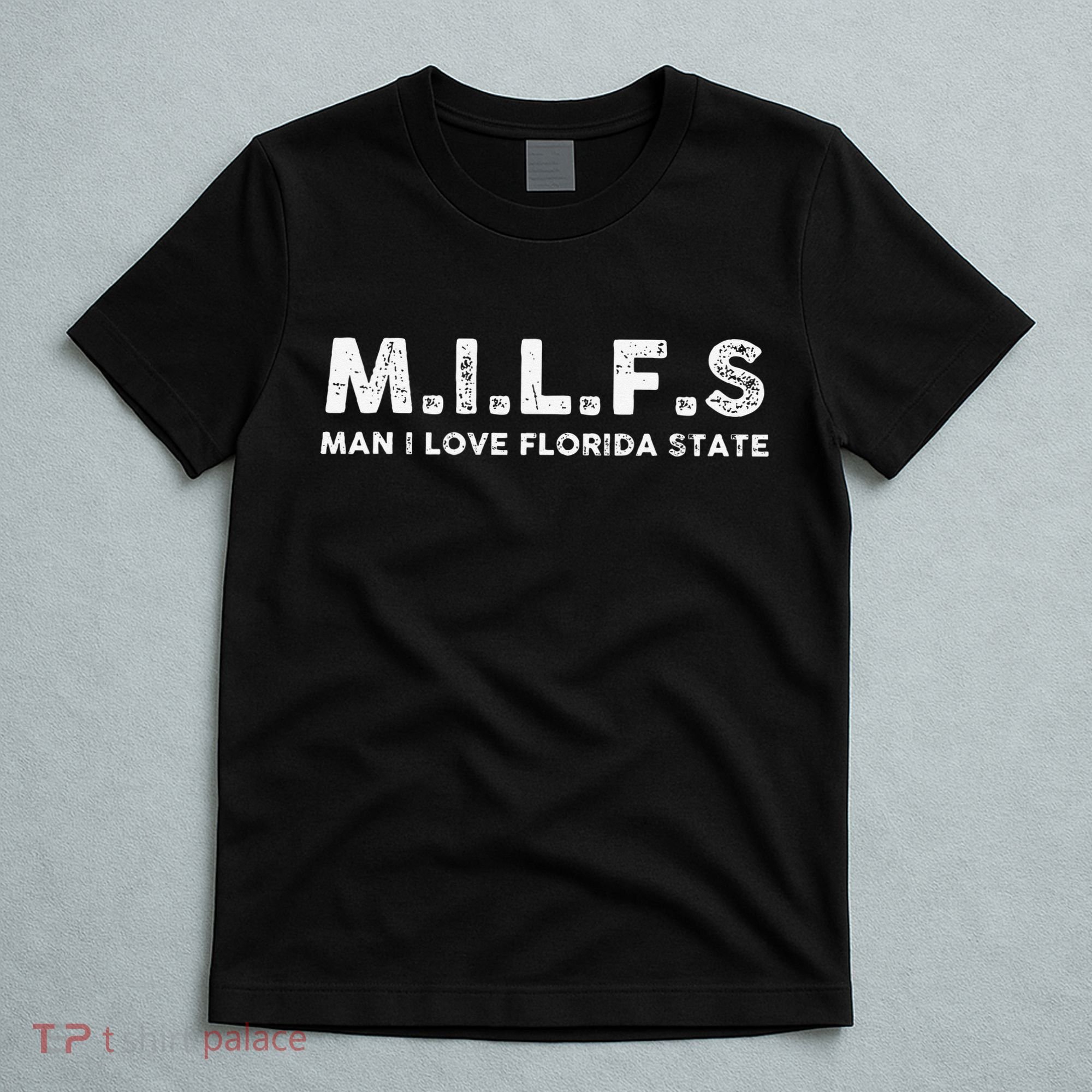 MILFS Man I Love Florida States Vintage T-Shirt