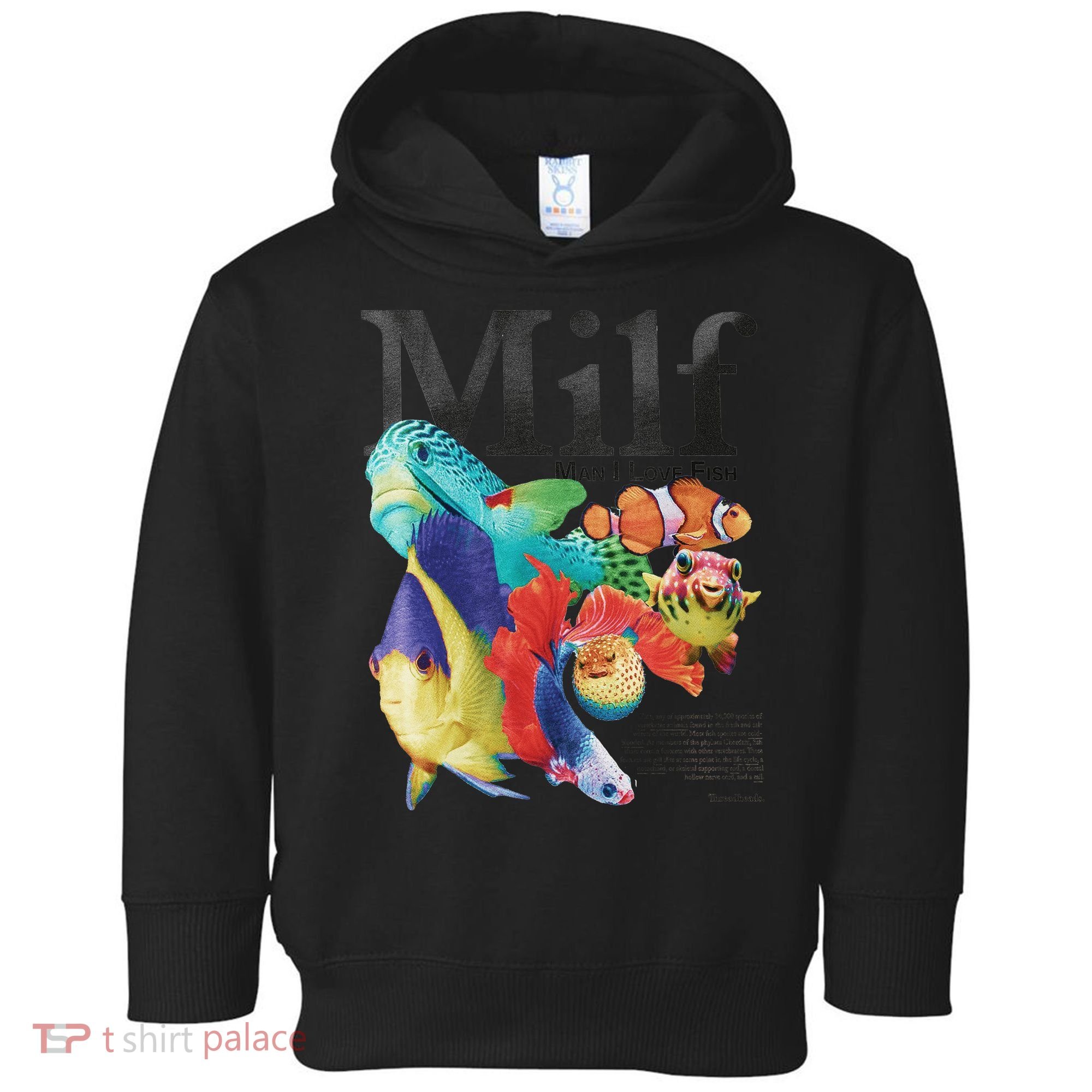 Milf Man I Love Fish Toddler Hoodie
