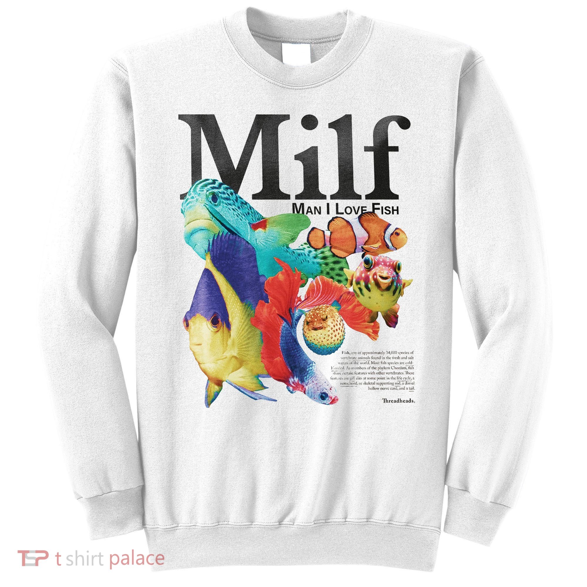 Milf Man I Love Fish Sweatshirt