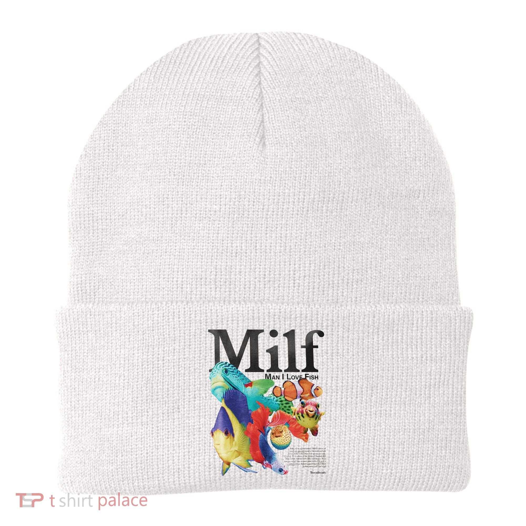 Milf Man I Love Fish Beanie