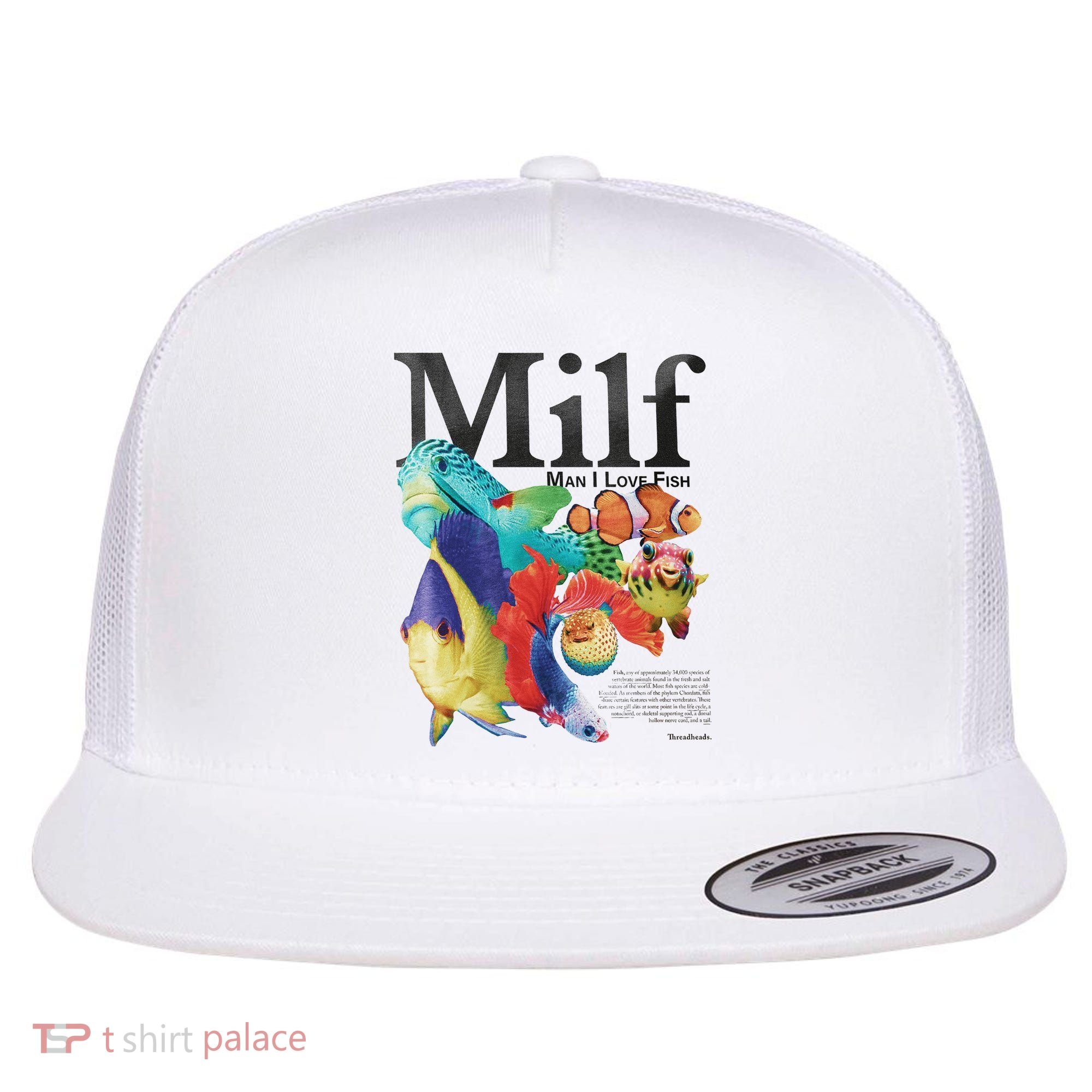 Milf Man I Love Fish Flat Bill Trucker Hat