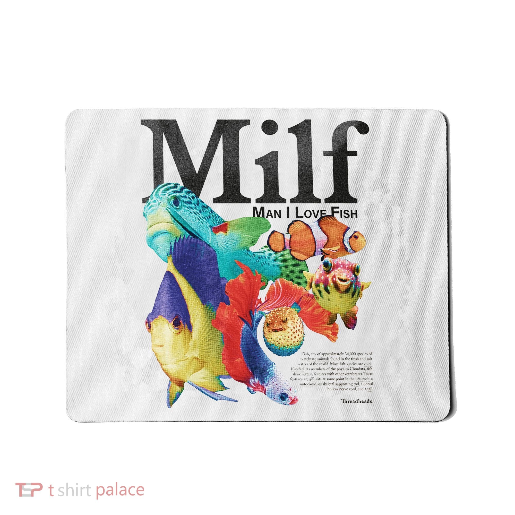 Milf Man I Love Fish Mousepad