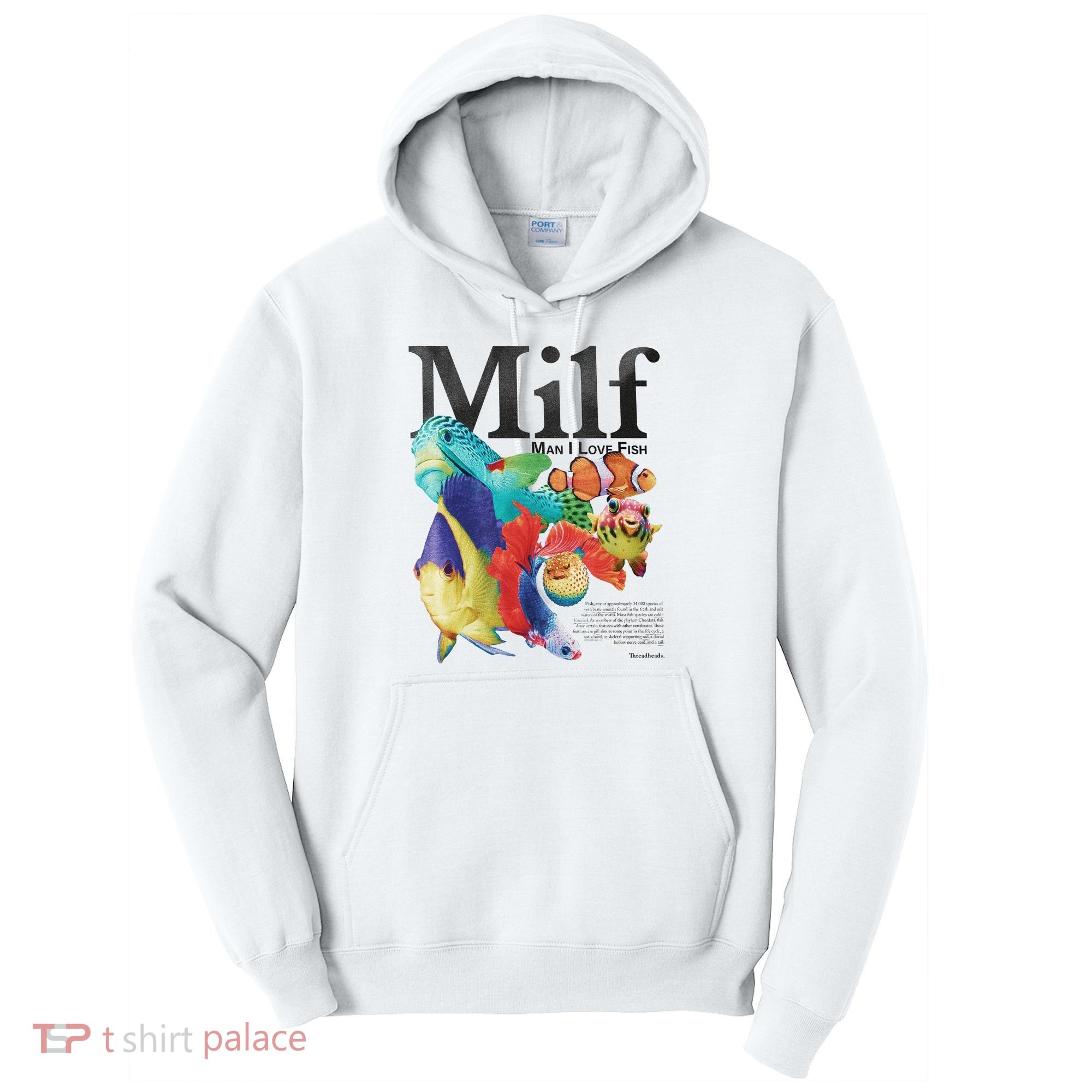 Milf Man I Love Fish Tall Hoodie