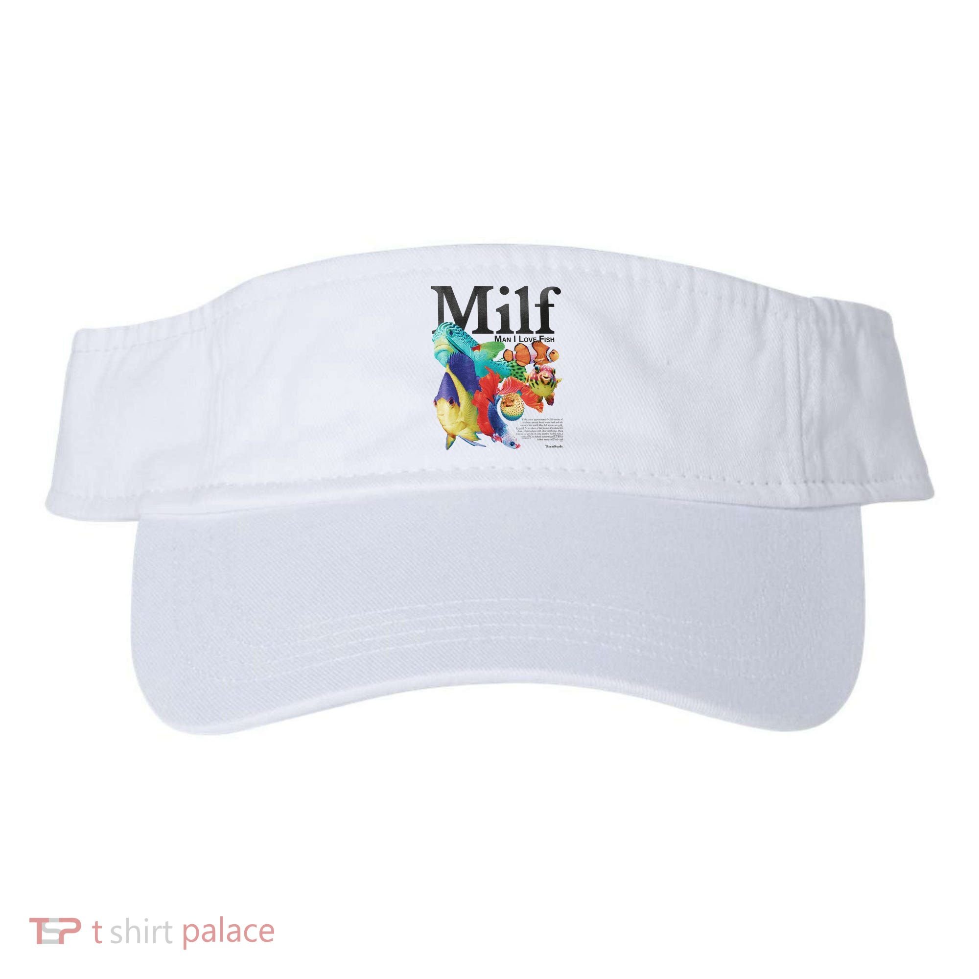 Milf Man I Love Fish Visor
