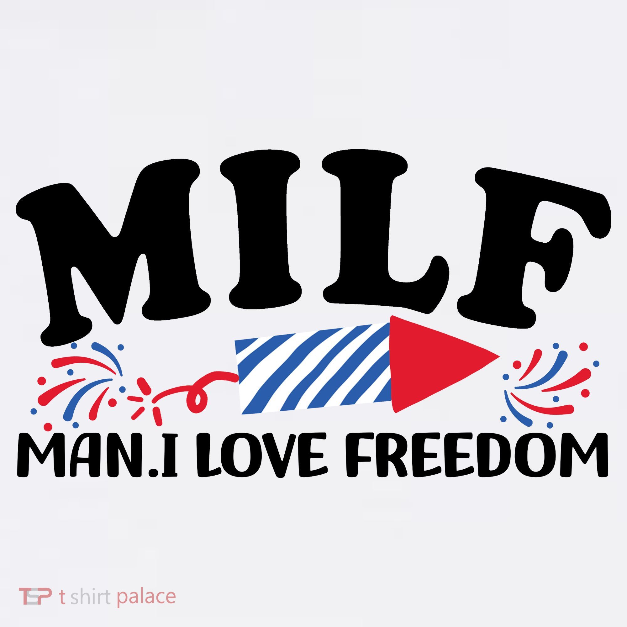 Milf Man I Love Freedom Funny 4th Of July Women's Tank Top
