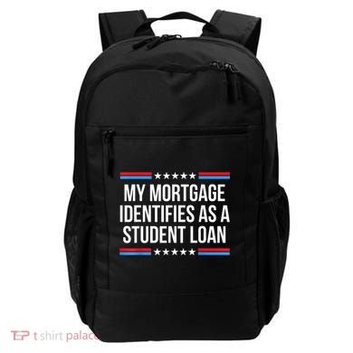 My Mortgage Identifies As A Student Loan Cancel Student Debt Backpack