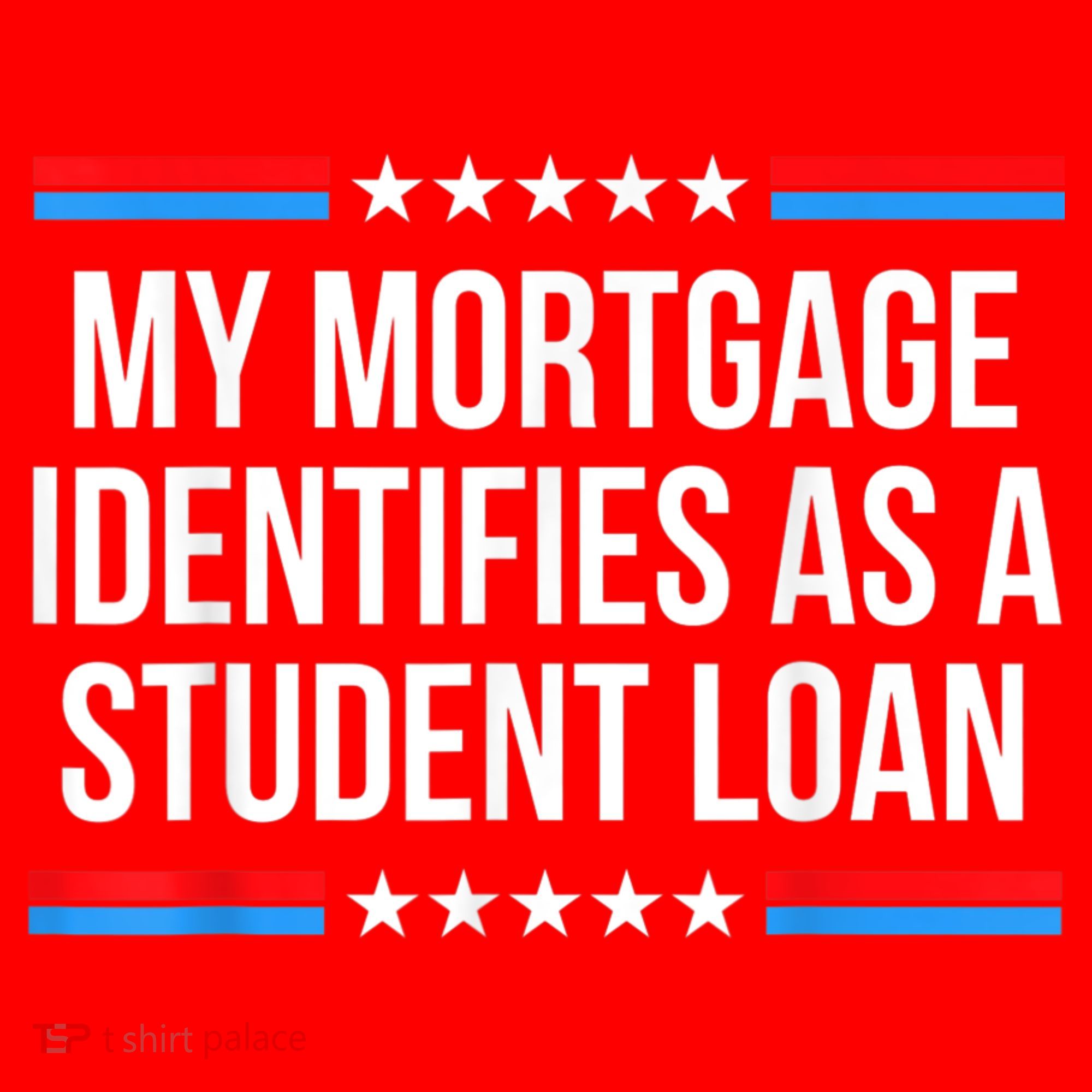 My Mortgage Identifies As A Student Loan Cancel Student Debt Santa Hat