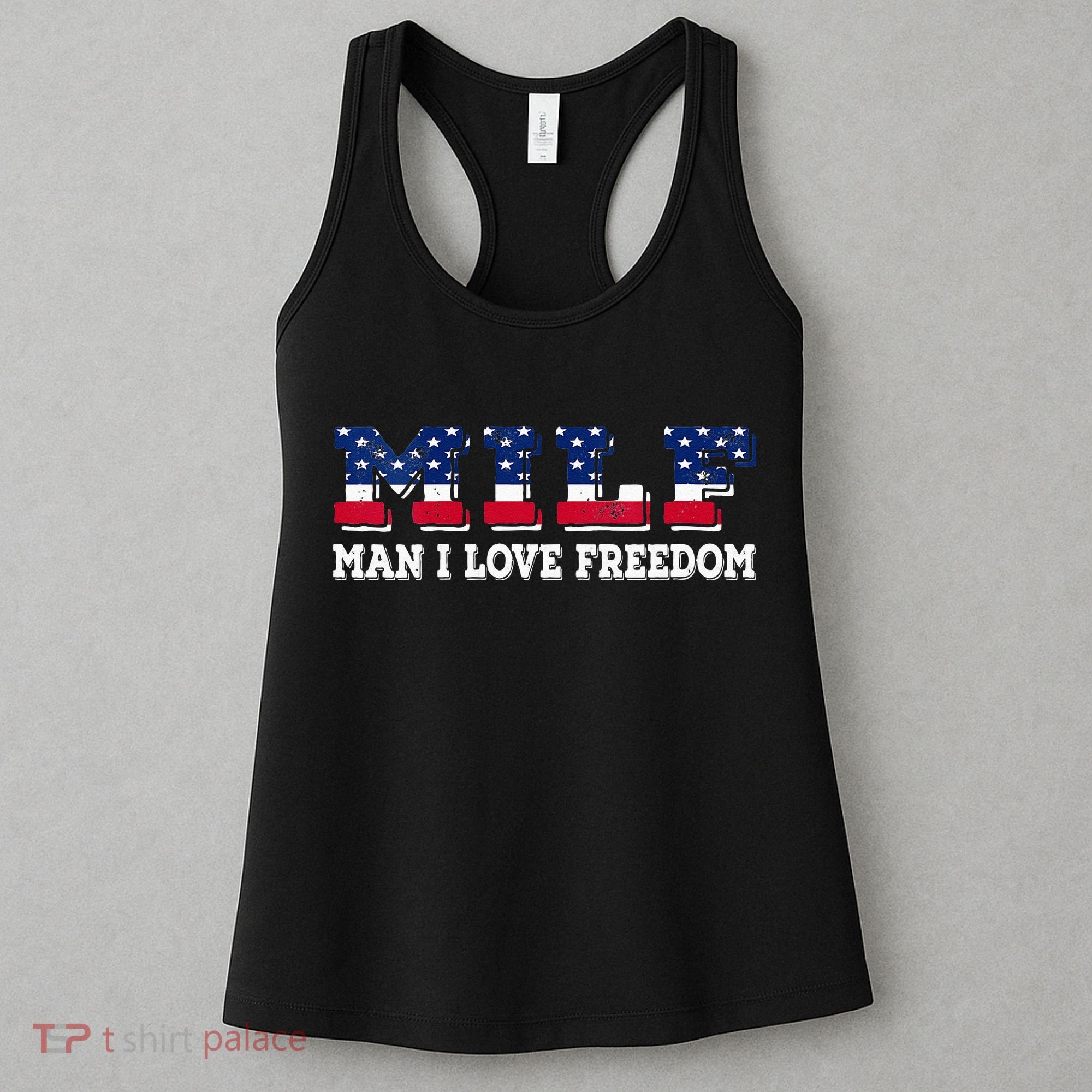 MILF Man I Love Freedom Funny Patriotic Women's Tank Top