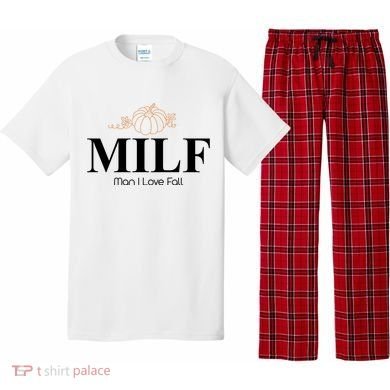 MILF Man I Love Fall October Lover Pajama Set