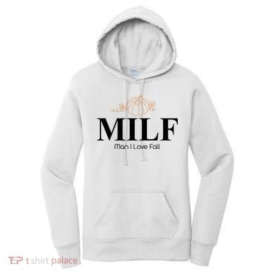MILF Man I Love Fall October Lover Women's Hoodie