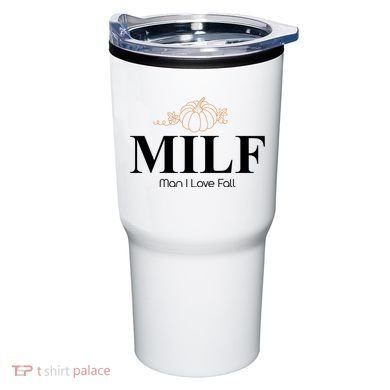 MILF Man I Love Fall October Lover Tumbler