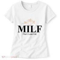 MILF Man I Love Fall October Lover Women's T-Shirt thumb 0
