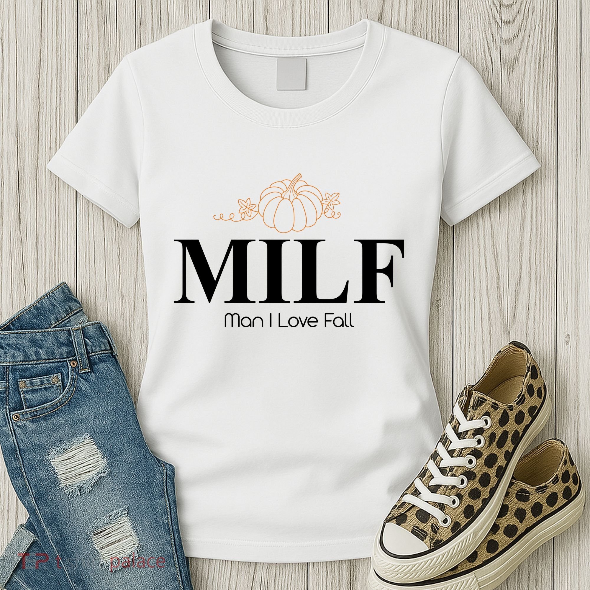 MILF Man I Love Fall October Lover Women's T-Shirt