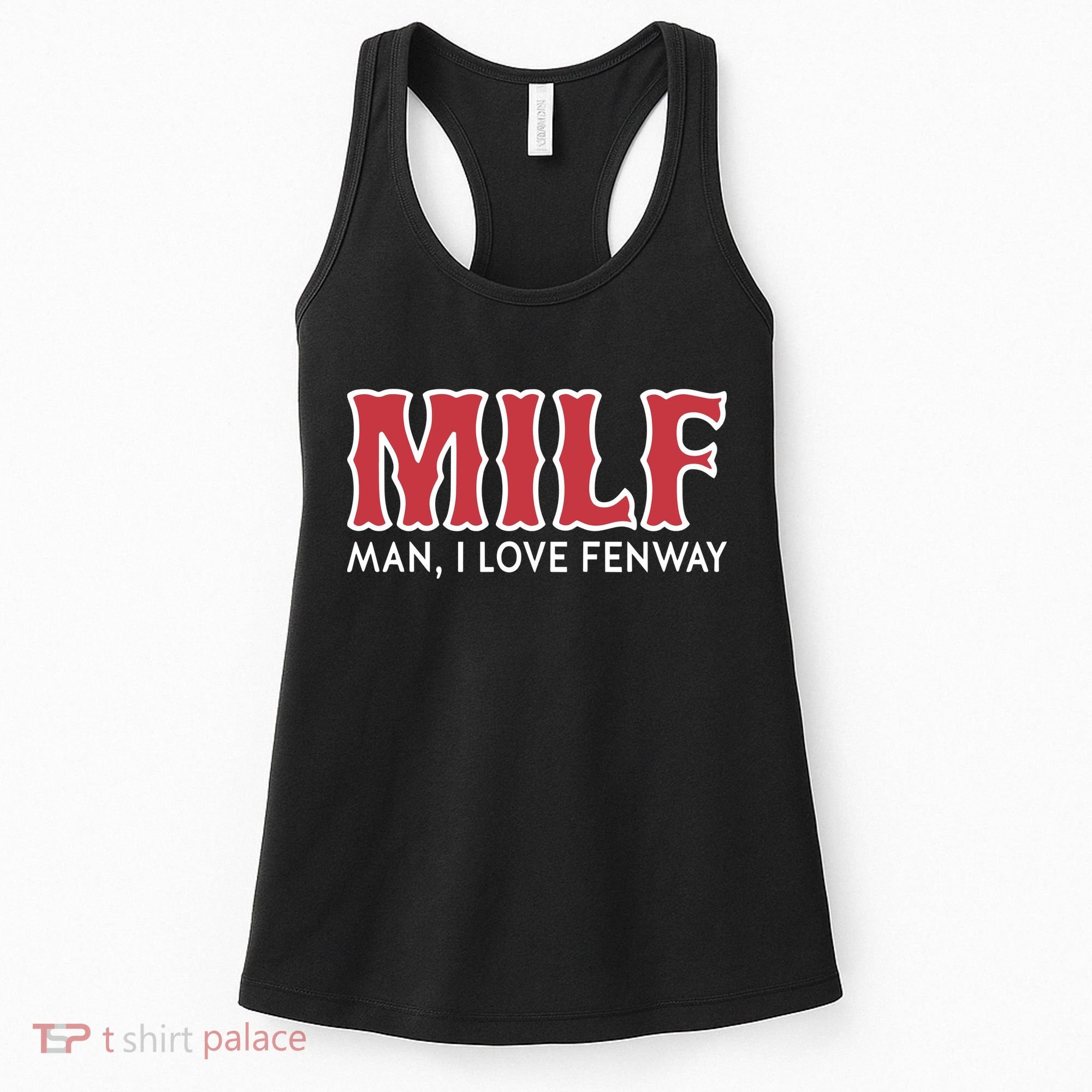 Milf Man I Love Fenway Women's Tank Top