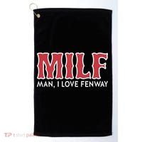 Milf Man I Love Fenway Golf Towel thumb 0