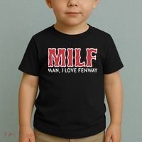 Milf Man I Love Fenway Toddler T-Shirt thumb 2