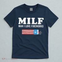 MILF Man I Love Fireworks Fourth 4th Of July Shirt Funny T-Shirt thumb 5